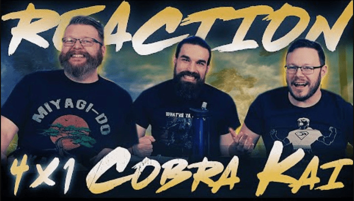 Cobra Kai 4x1 Reaction