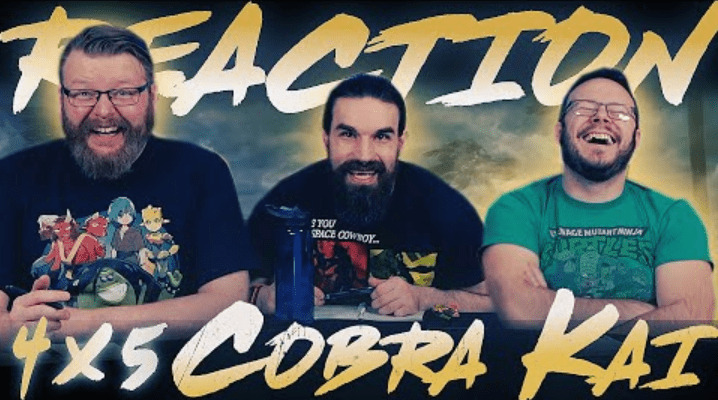 Cobra Kai 4x5 Reaction