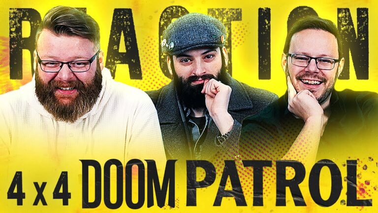 Doom Patrol 4x4 Reaction