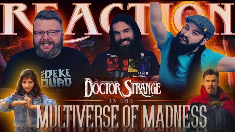 Doctor Strange in the Multiverse of Madness Movie Reaction