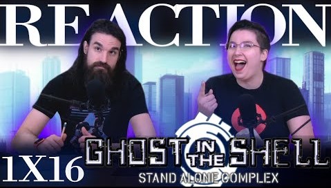 Ghost in the Shell: Stand Alone Complex 1x16 Reaction