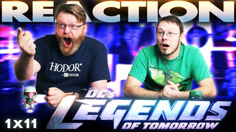 Legends of Tomorrow 1x11 REACTION!! 