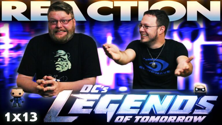 Legends of Tomorrow 1x13 REACTION!! 