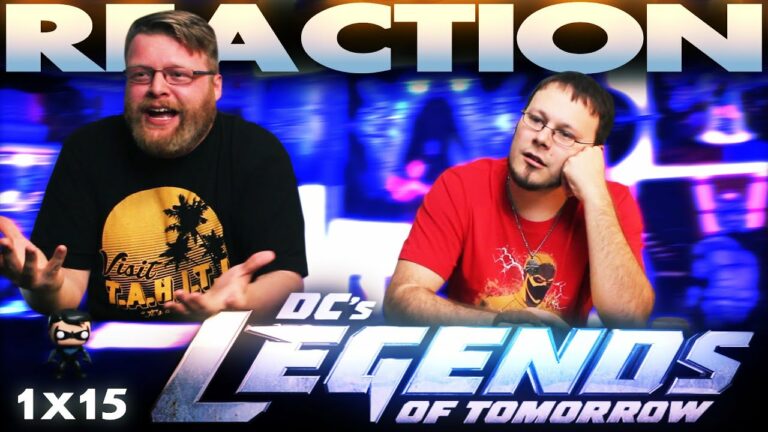 Legends of Tomorrow 1x15 REACTION!! 