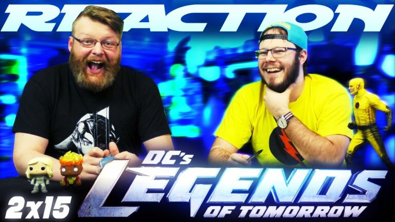 Legends of Tomorrow 2x15 REACTION!! 