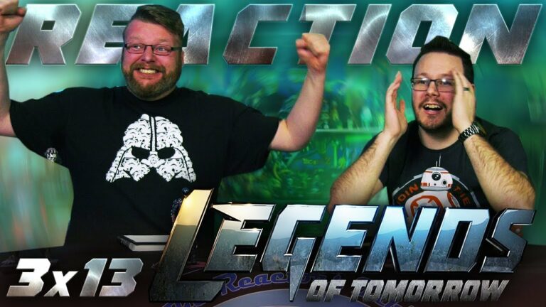 Legends of Tomorrow 3x13 REACTION!! 