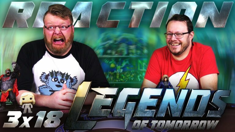 Legends of Tomorrow 3x18 REACTION!! 