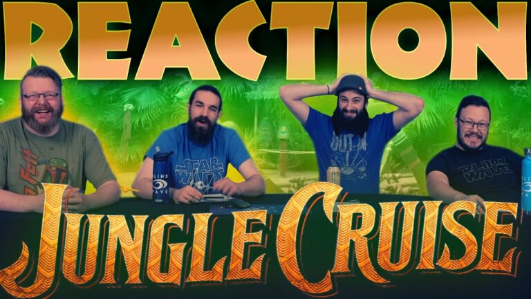 Jungle Cruise Movie Reaction