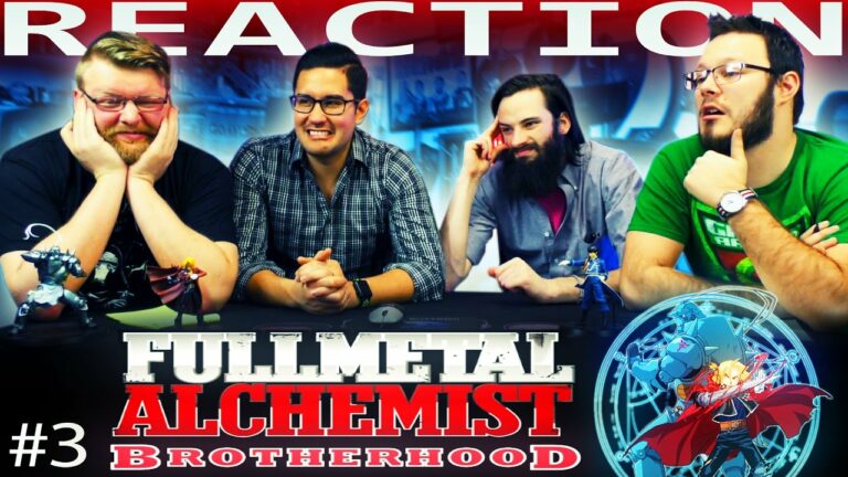 Full Metal Alchemist Brotherhood 03 REACTION