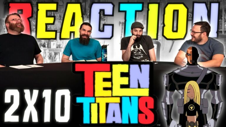 Teen Titans 2x10 Reaction