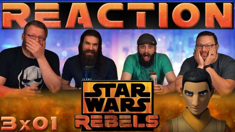 Star Wars Rebels Reaction 3x1