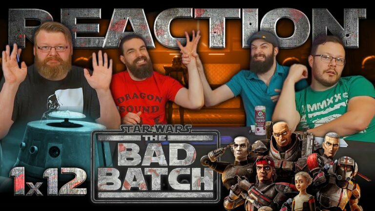 Star Wars: The Bad Batch 1x12 Reaction