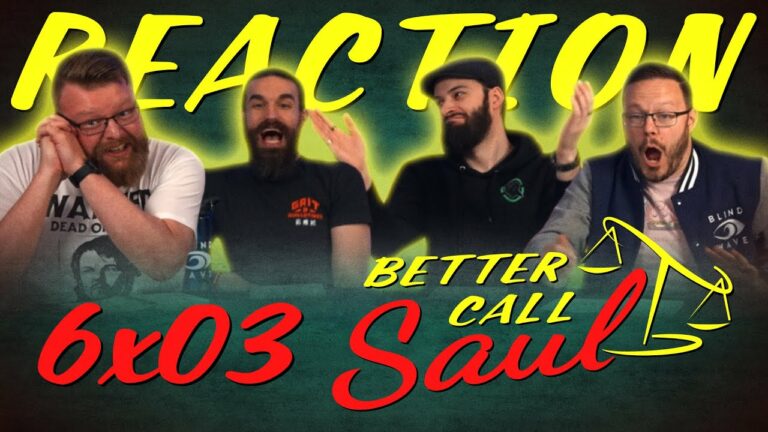 Better Call Saul 6×3 Reaction