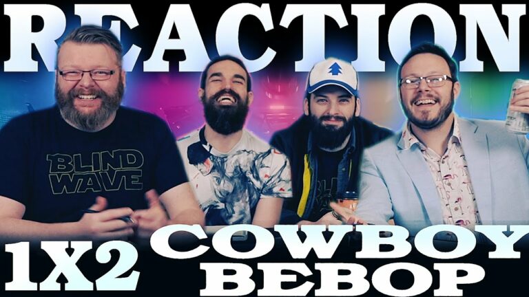 Cowboy Bebop 1x2 Reaction