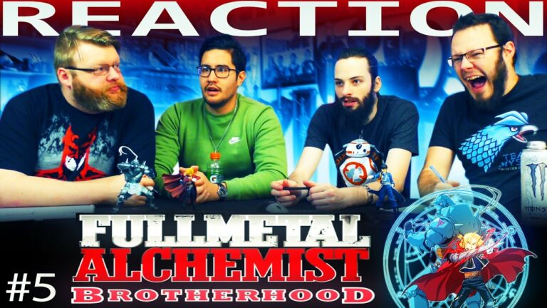 Full Metal Alchemist Brotherhood 05 REACTION