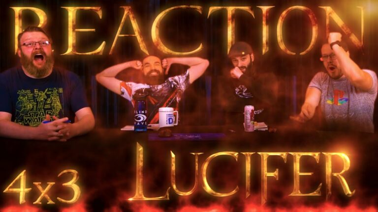 Lucifer 4x3 Reaction