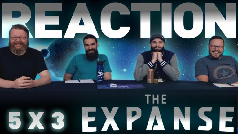 The Expanse 5x3 Reaction