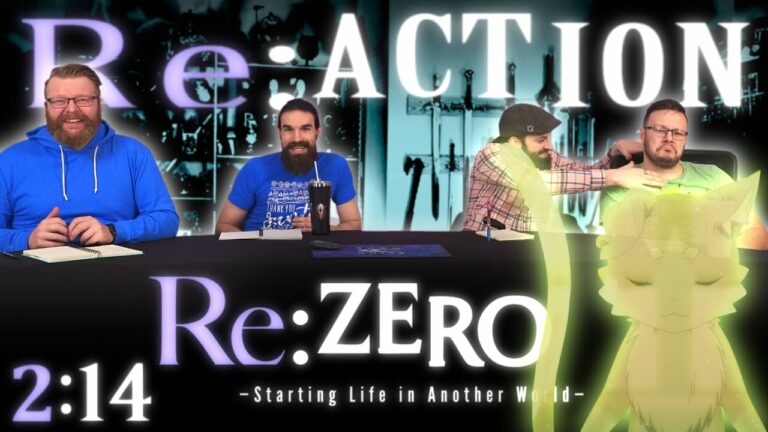 Re:Zero 2x14 Reaction