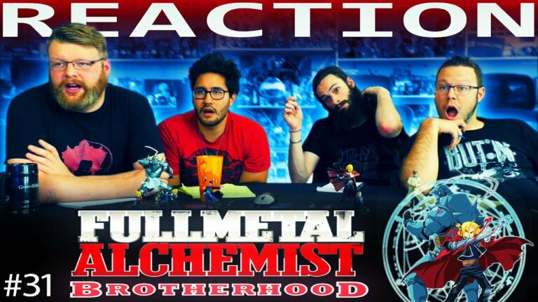 Full Metal Alchemist Brotherhood 31 REACTION