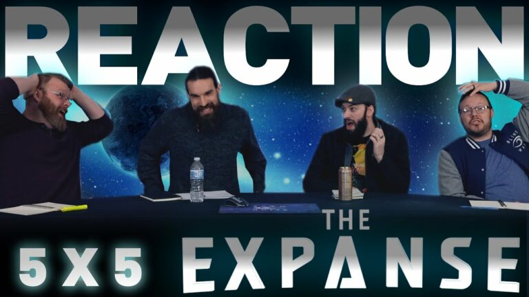 The Expanse 5x5 Reaction