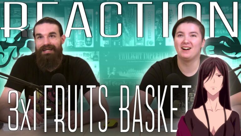 Fruits Basket 3x1 REACTION