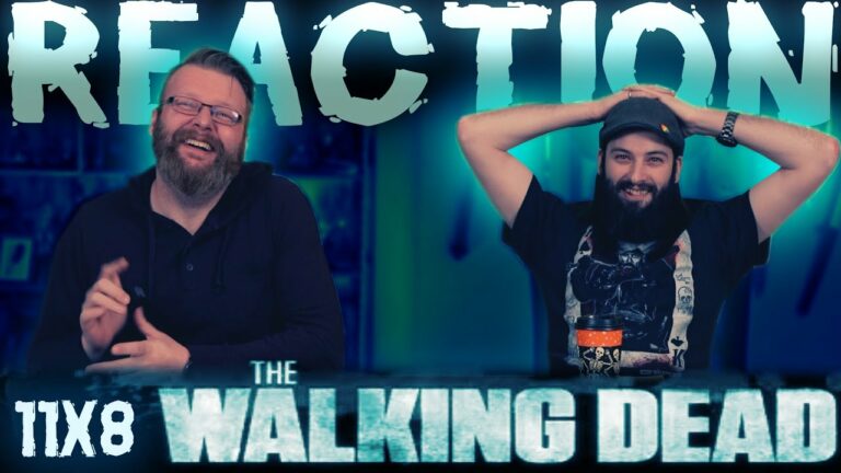 The Walking Dead 11x8 Reaction