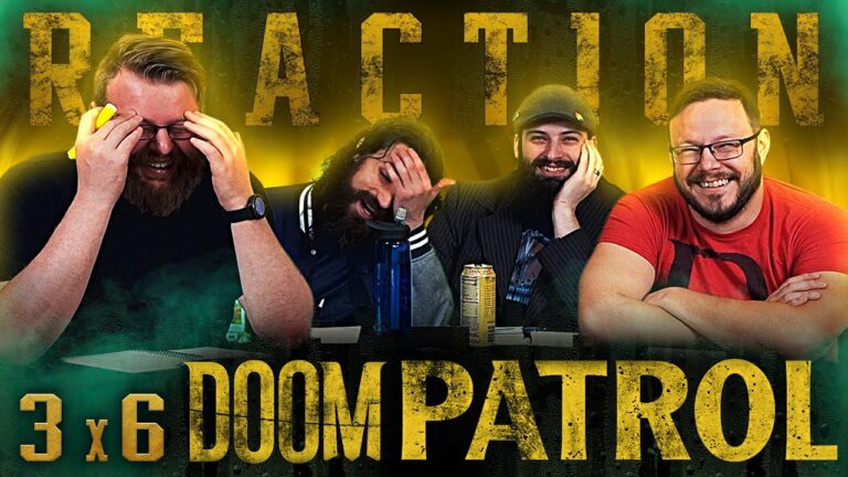 Doom Patrol 3x6 Reaction