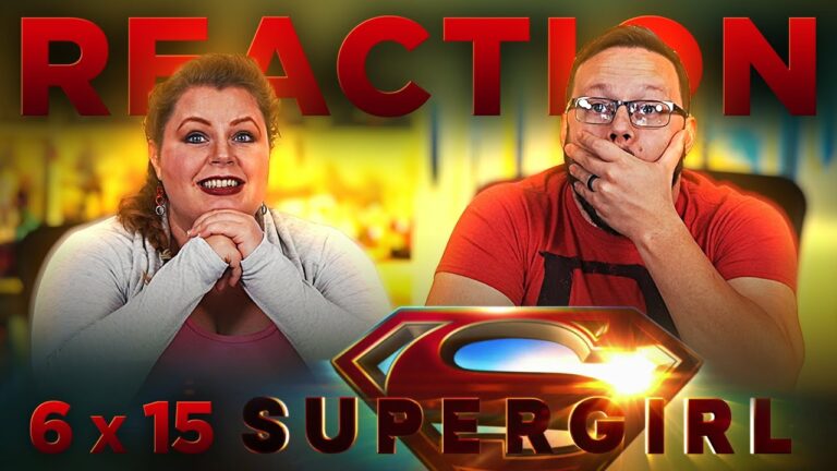 Supergirl 6x15 Reaction