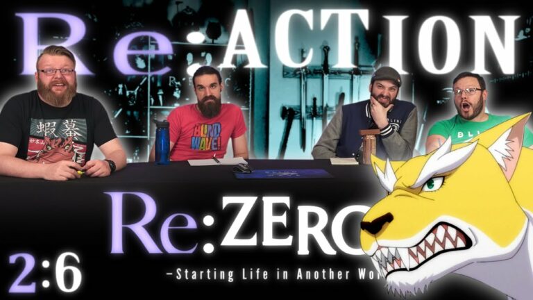 Re:Zero 2x6 Reaction