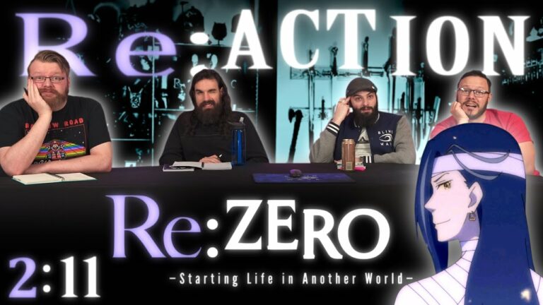 Re:Zero 2x11 Reaction