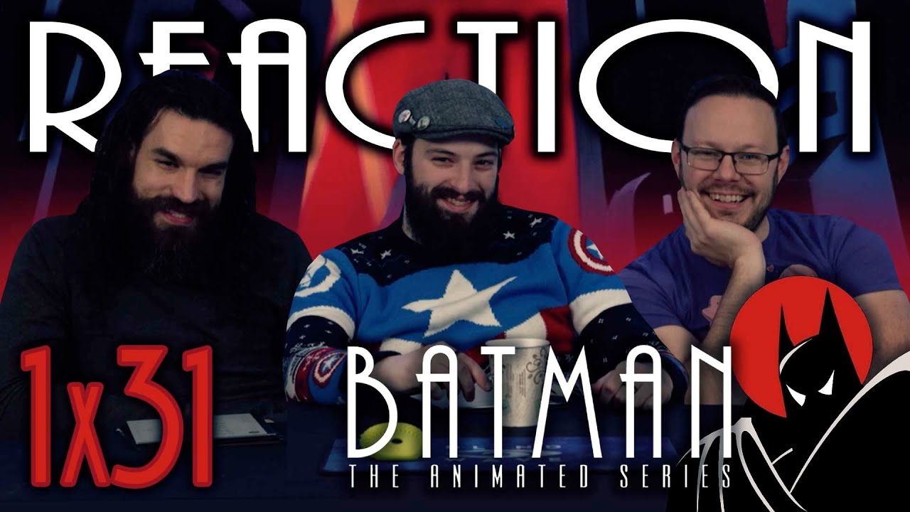 Batman: The Animated Series 1×31 Reaction – Blind Wave