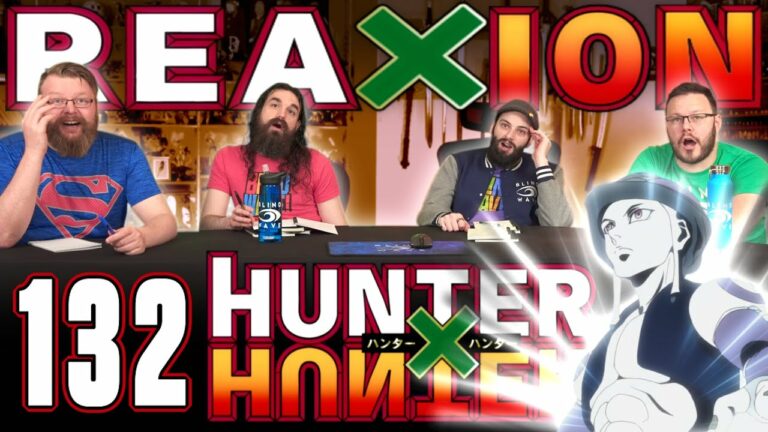 Hunter x Hunter 132 Reaction
