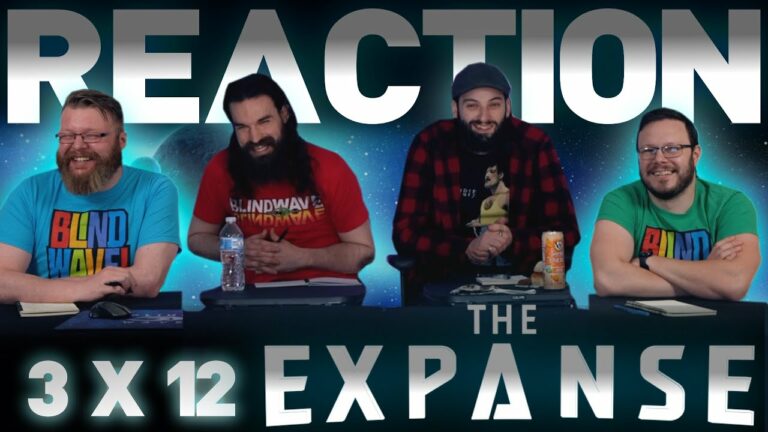The Expanse 3x12 Reaction