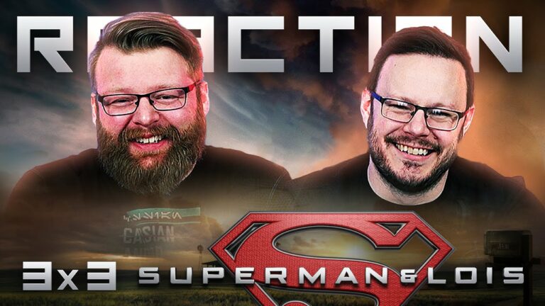 Superman & Lois 3x3 Reaction