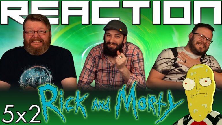 Rick and Morty 5x2 Reaction