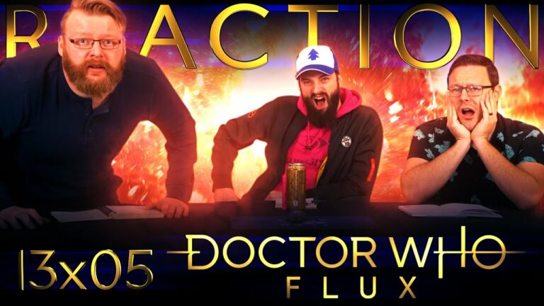Doctor Who 13x5 Reaction
