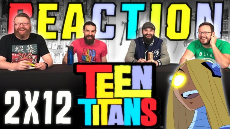 Teen Titans 2x12 Reaction