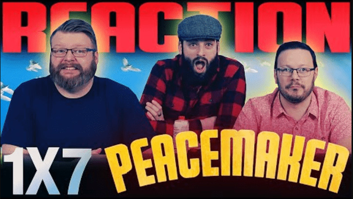 Peacemaker 1x7 Reaction
