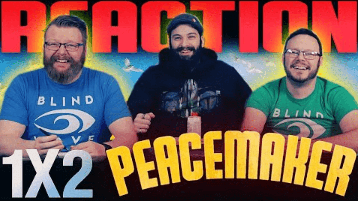 Peacemaker 1x2 Reaction