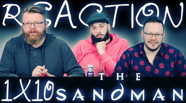The Sandman 1x10 Reaction
