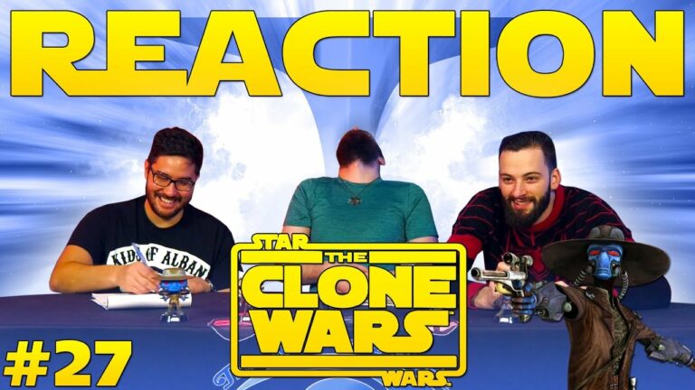 Star Wars: The Clone Wars #27 Reaction
