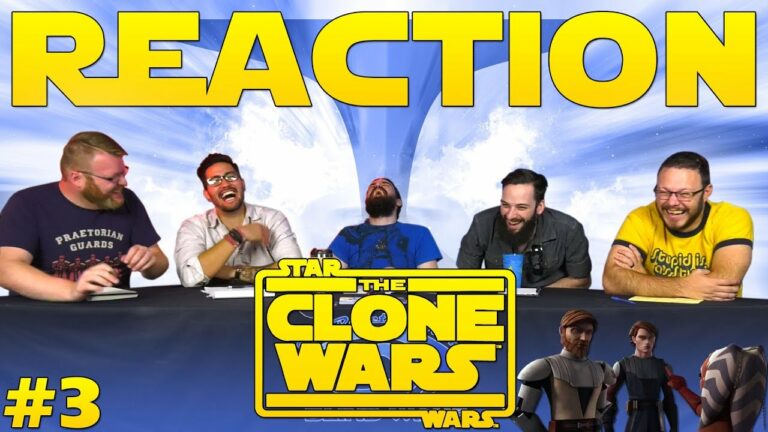 Star Wars: The Clone Wars #3 Movie Reaction