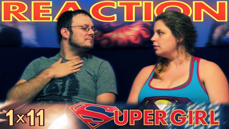 Supergirl 1x11 REACTION!! 