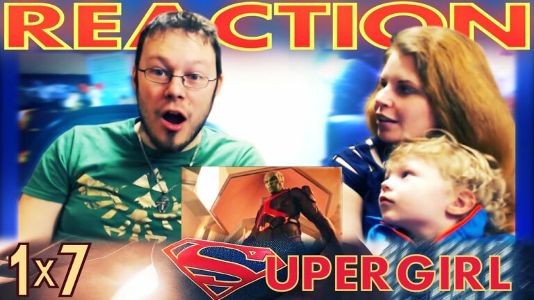 Supergirl 1x7 REACTION!! 
