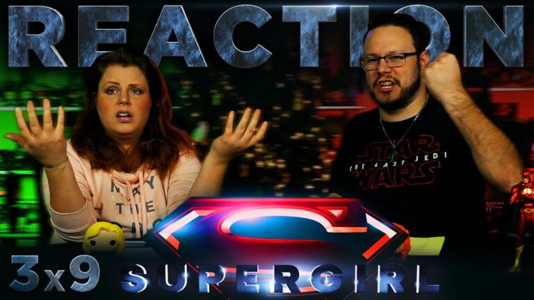 Supergirl 3x9 REACTION!! 