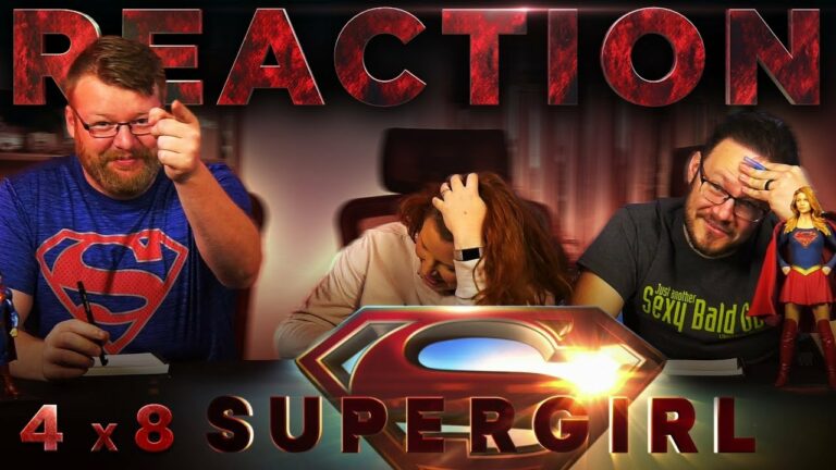 Supergirl 4x8 REACTION!! 