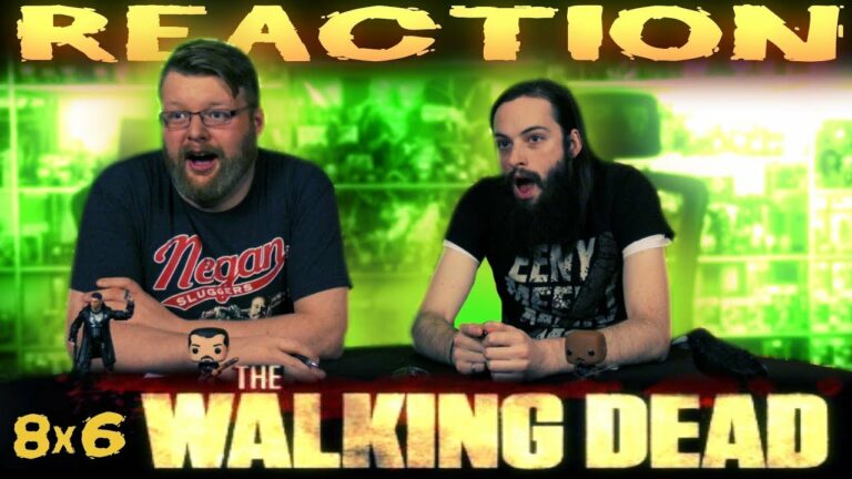The Walking Dead 8x6 REACTION!! 