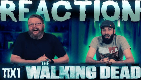 The Walking Dead 11x1 Reaction