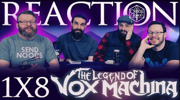The Legend of Vox Machina 1x8 Reaction