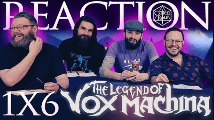 The Legend of Vox Machina 1x6 Reaction